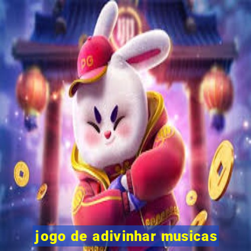 jogo de adivinhar musicas